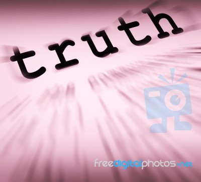 Truth Definition Displays True Honesty Or Veracity Stock Image Royalty Free Image Id 100264855