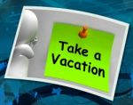 Take A Vacation Photo Means Time For Holiday Stock Photo