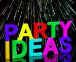 Party Ideas Word With Fireworks Stock Photo