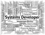 Systems Developer Indicates Developing Expert And Employment Stock Photo