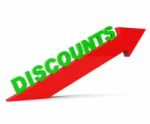 Increase Discount Indicates Cut Rate And Arrow Stock Photo