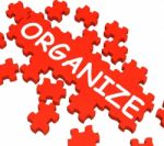 Organize Puzzle Shows Arranging Or Organizing Stock Photo
