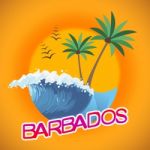 Barbados Vacation Indicates Caribbean Holiday And Vacations Stock Photo