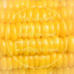 Meaningful Quote On Corn Background Stock Photo