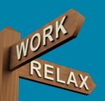 Work Or Relax Directions Stock Photo