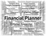 Financial Planner Meaning Hire Money And Business Stock Photo