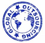 Global Outsourcing Represents Independent Contractor And Freelance Stock Photo