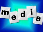 Media Word Means Radios News And Radio Stock Photo