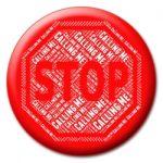 Stop Calling Me Represents Warning Sign And Caution Stock Photo