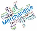 Merchantise Words Indicates Vending Vend And Sold Stock Photo