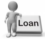 Loan Button With Character  Means Lending Or Providing Advance Stock Photo