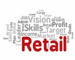 Retail Word Represents Market Marketing And Retailing Stock Photo