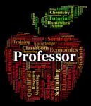 Professor Word Represents Lecturers Teacher And Professors Stock Photo