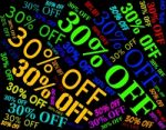 Thirty Percent Off Meaning Clearance Bargains And Offer Stock Photo