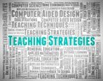 Teaching Strategies Means Business Strategy And Coach Stock Photo