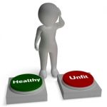 Healthy Unfit Buttons Shows Health Or Sickness Stock Photo