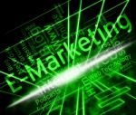 Emarketing Word Shows World Wide Web And Internet Marketing Stock Photo