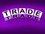 Trade Blocks Show Trading Forex Commerce And Industry Stock Photo