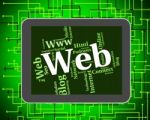 Web Word Represents Online Internet And Net Stock Photo