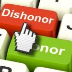 Dishonor Honor Computer Shows Integrity And Morals Stock Photo