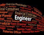 Engineer Job Shows Occupations Career And Engineering Stock Photo