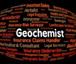 Geochemist Job Indicates Employment Specialist And Experts Stock Photo