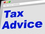 Tax Advice Means Levy Info And Taxation Stock Photo