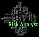 Risk Analyst Indicating Caution Failure And Beware Stock Photo