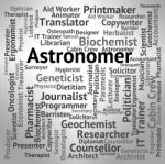 Astronomer Job Shows Star Gazer And Astronomers Stock Photo