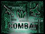 Combat Words Shows Battles Conflicts And Fights Stock Photo