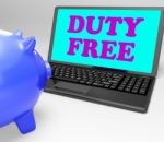 Duty Free Laptop Shows No Tax On Goods Stock Photo