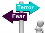 Terror Fear Signpost Shows Anxious Panic And Fears Stock Photo