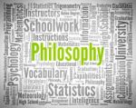 Philosophy Word Means Wisdom. Philosophies And Ethics Stock Photo