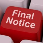 Final Notice Key Shows Last Reminder Online Stock Photo