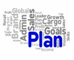 Plan Word Means Planning Schedule And Project Stock Photo