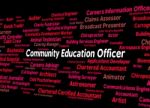 Community Education Officer Means Team Work And Recruitment Stock Photo