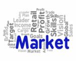 Market Word Means Sales Markets And Words Stock Photo