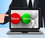 Dishonor Honor Buttons Displays Integrity And Morals Stock Photo