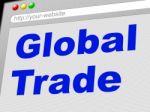 Global Trade Shows Commerce Globalize And E-commerce Stock Photo