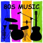 Eighties Music Indicates Sound Track And Audio Stock Photo