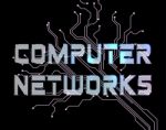 Computer Networks Shows Global Communications And Networked Stock Photo