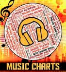 Chart Music Represents Top Twenty And Audio Stock Photo