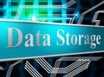 Data Storage Shows Hard Drive And Computer Stock Photo