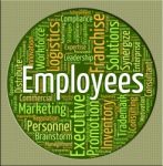 Employees Word Represents Member Of Staff And Breadwinner Stock Photo