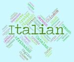 Italian Language Represents Italy Foreign And Text Stock Photo