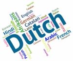 Dutch Language Represents The Netherlands And Foreign Stock Photo