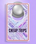 Cheap Trips Means Low Cost And Board Stock Photo