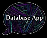 Database App Means Text Apps And Application Stock Photo