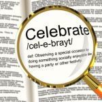 Celebrate Definition Magnifier Stock Photo