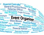 Event Organiser Represents Managed Employee And Occupations Stock Photo